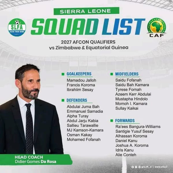 Didier Gomes Da Rosa Names Leone Stars Squad for 2027 AFCON Qualifiers.